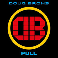 BRONS DOUG - PULL CD