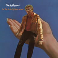 BUCK OWENS &  HIS BUCKAROOS - IN THE PALM OF YOUR HAND CD