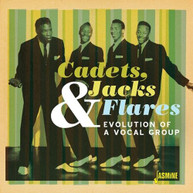 CADETS JACKS & FLARES - EVOLUTION OF A VOCAL GROUP CD