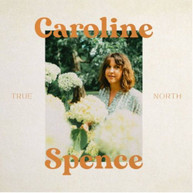 CAROLINE SPENCE - TRUE NORTH CD