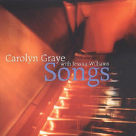CAROLYN GRAYE / JESSICA  WILLIAMS - SONGS CD