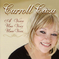 CARROLL CAZA - VOICE UN VOIX UNA VOICE CD