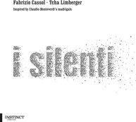 CASSOL /  LIMBERGER - I SILENTI CD