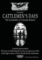 CATTLEMAN'S DAYS: GRANDADDY OF COLORADO RODEOS DVD