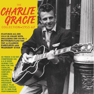 CHARLIE GRACIE - COLLECTION 1953-62 CD