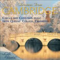 CHOIR OF QUEENS COLLEGE CAMBRIDGE - CHRISTMAS FROM CAMBRIDGE CD