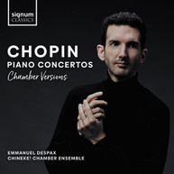 CHOPIN /  CHINEKE CHAMBER ENSEMBLE - PIANO CONCERTOS 1 CD