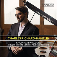 CHOPIN / RICHARD-HAMELIN -HAMELIN - 24 PRELUDES CD