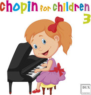 CHOPIN FOR CHILDREN 3 / VARIOUS CD