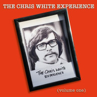 CHRIS EXPERIENCE (THE) (ZOMBIES) WHITE - CHRIS WHITE EXPERIENCE VOL 1 CD