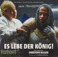 CHRISTOPH BLASER - TATORT: ES LEBE DER KONIG / SOUNDTRACK CD