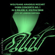 CITY OF LONDON SINFONIA - WOLFGANG AMADEUS MOZART: HORN CONCERTO NO. 1 CD