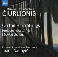 CIURLIONIS / DAUNYTE - ON THE HARP STRINGS CD