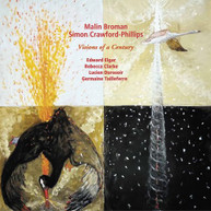 CLARKE / BROMAN / CRAWFORD-PHILLIPS -PHILLIPS - VISIONS OF A CENTURY CD