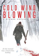 COLD WIND BLOWING DVD