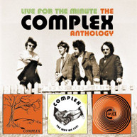COMPLEX - LIVE FOR THE MINUTE: COMPLEX ANTHOLOGY CD