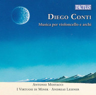 CONTI /  MOSTACCI / LEISNER - MUSICA PER VIOLONCELLO E ARCHI CD