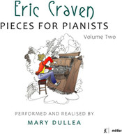CRAVEN /  DULLEA - PIECES FOR PIANISTS 2 CD