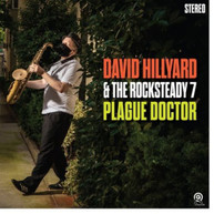 DAVID HILLYARD & ROCKSTEADY 7 - PLAGUE DOCTOR CD
