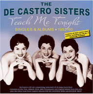 DE CASTRO SISTERS - TEACH ME TONIGHT: SINGLES & ALBUMS 1952 - TEACH ME CD