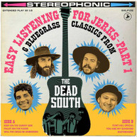 DEAD SOUTH - EASY LISTENING FOR JERKS PT. 1 CD