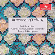 DEBUSSY /  SIMS / SISKIND - IMPRESSIONS OF DEBUSSY CD