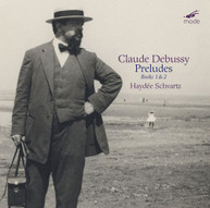 DEBUSSY / SCHVARTZ - PRELUDES BOOKS 1 & 2 CD