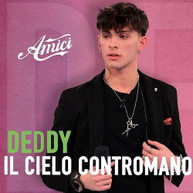 DEDDY - IL CIELO CONTROMANO (ITALY) CD