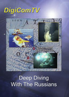 DEEP DIVING WITH THE RUSSIANS DVD