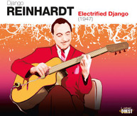 DJANGO REINHARDT - ELECTRIFIED DJANGO (1947) CD