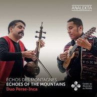 DUO PERSE /  INCA - ECHOS DES MONTAGNES CD