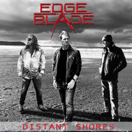 EDGE OF THE BLADE - DISTANT SHORES CD