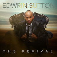 EDWRIN SUTTON - REVIVAL CD