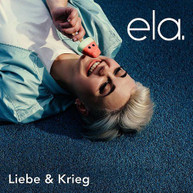 ELA - LIEBE & KRIEG CD
