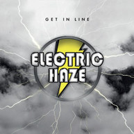ELECTRIC HAZE - GET IN LINE CD