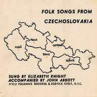 ELIZABETH KNIGHT - FOLK SONGS FROM CZECHOSLOVAKIA CD
