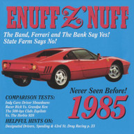 ENUFF Z'NUFF - 1985 CD