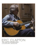 ERIC CLAPTON - LADY IN THE BALCONY: LOCKDOWN SESSIONS (LTD) (DLX) (CD/BLURAY) CD