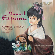 ESPONA / MESTRE - COMPLETE PIANO SONATAS 1 CD