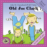 FEIERABEND /  CONNECTICUT CHILDREN'S CHORUS - OLD JOE CLARK (REVISED) CD