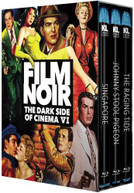 FILM NOIR: DARK SIDE OF CINEMA VI BLURAY