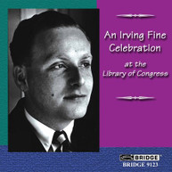 FINE /  KAVAFIAN / OPPENS / SCRIBNER - IRVING FINE CELEBRATION AT LIBRARY CD