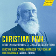 FINK / REBER / ENSEMBLE PERPLEX - LIEDER UND KLAVIERWERKE CD