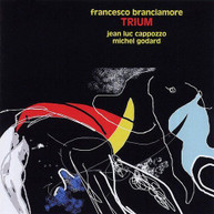 FRANCESCO BRANCIAMORE - TRIUM CD
