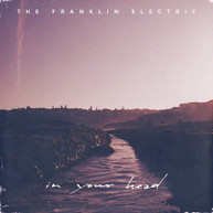 FRANKLIN ELECTRIC - IN YOUR HEAD CD