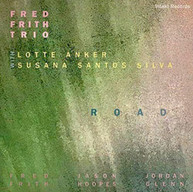 FRED FRITH / LOTTE / SUSANA SANTOS SILVA ANKER - ROAD CD