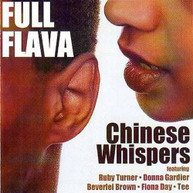 FULL FLAVA - CHINESE WHISPERS CD