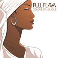 FULL FLAVA - COLOUR OF MY SOUL CD