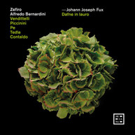 FUX / ZEFIRO / BERNARDINI - DAFNE IN LAURO CD
