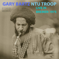 GARY BARTY & NTU TROOP - LIVE IN BREMEN 1975 CD